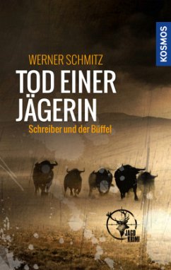 Tod einer Jägerin (Restauflage) - Schmitz, Werner