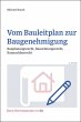 Vom Bauleitplan zur Baugenehmigung... - Bild 1