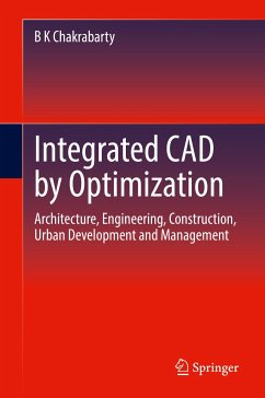 Integrated CAD by Optimization (eBook, PDF) - Chakrabarty, B K