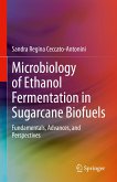 Microbiology of Ethanol Fermentation in Sugarcane Biofuels (eBook, PDF)