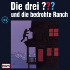 Folge 33: Die drei ??? und die bedrohte Ranch (MP3-Download)