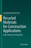 Recycled Materials for Construction Applications (eBook, PDF)