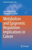 Metabolism and Epigenetic Regulation: Implications in Cancer (eBook, PDF)