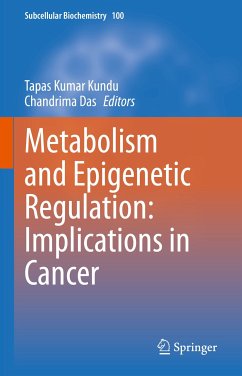 Metabolism and Epigenetic Regulation: Implications in Cancer (eBook, PDF)