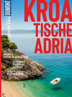 DuMont Bildatlas E-Book Kroatische Adria (eBook, PDF) - Heuer, Frank; Schetar-Köthe, Daniela