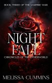 Night Fall (Chronicles of The Otherworld: The Vampire War, #3) (eBook, ePUB) Night Fall (Chronicles of The Otherworld: The Vampire War, #3) (eBook, ePUB)