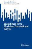 Exact Space-Time Models of Gravitational Waves (eBook, PDF)