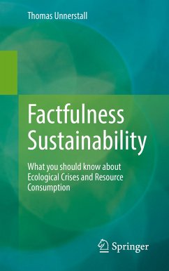 Factfulness Sustainability (eBook, PDF) - Unnerstall, Thomas