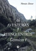 De Aventuras y Reencuentros Cósmicos 1 (eBook, ePUB)