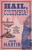 Hail, Columbia! (eBook, ePUB)