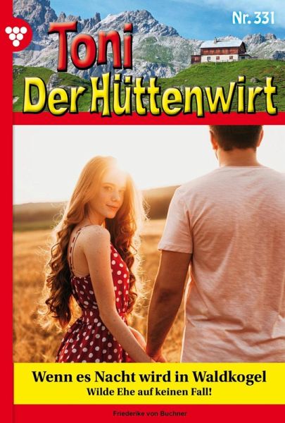 Wenn es Nacht wird in Waldkogel (eBook, ePUB) Wenn es Nacht wird in Waldkogel (eBook, ePUB)