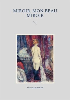 Miroir, mon beau miroir (eBook, ePUB)