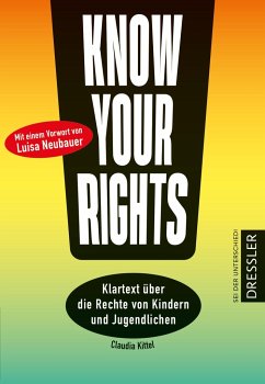 Know Your Rights! (Mängelexemplar) - Kittel, Claudia