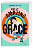 (Not So) Amazing Grace (Mängelexemplar)