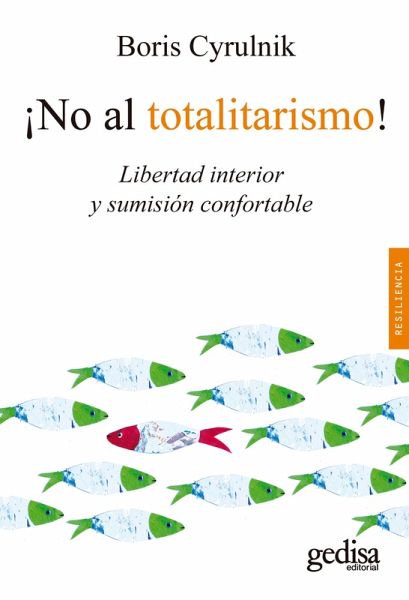 ¡No al totalitarismo! (eBook, ePUB)