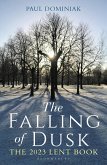 The Falling of Dusk (eBook, ePUB)
