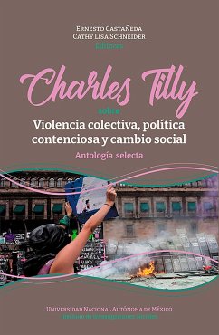 Cover Charles Tilly: sobre violencia colectiva, política contenciosa y cambio social (eBook, ePUB)