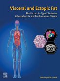 Visceral and Ectopic Fat (eBook, ePUB) Visceral and Ectopic Fat (eBook, ePUB)