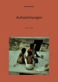 Aufzeichnungen (eBook, ePUB) - Polzer, Eckhard