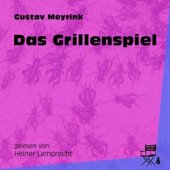 Das Grillenspiel (MP3-Download) - Meyrink, Gustav