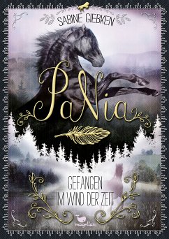 PaNia - Gefangen im Wind der Zeit (eBook, ePUB) - Giebken, Sabine