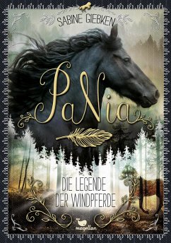 PaNia - Die Legende der Windpferde (eBook, ePUB) - Giebken, Sabine
