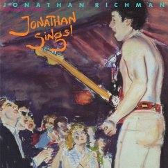 Jonathan Sings! - Richman,Jonathan&The Modern Lovers