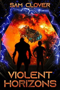 Violent Horizons (eBook, ePUB) - Clover, Sam