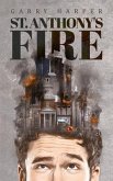 St. Anthony's Fire (eBook, ePUB)