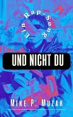 Und nicht du (eBook, ePUB) Und nicht du (eBook, ePUB)