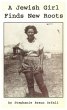 A Jewish Girl Finds New Roots (eBook,... - Bild 1