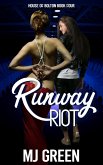 Runway Riot (House of Bolton, #4) (eBook, ePUB)