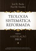 Teologia Sistemática Reformada - Volume 1 (eBook, ePUB)