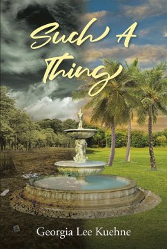 Such A Thing (eBook, ePUB) - Kuehne, Georgia Lee