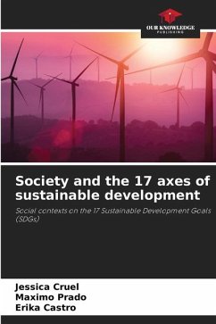 Society and the 17 axes of sustainable development - Cruel, Jessica;Prado, Máximo;Castro, Erika