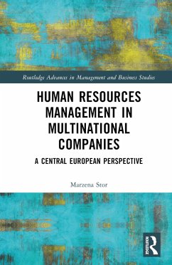 Human Resources Management in Multinational Companies - Stor, Marzena