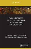 Evolutionary Intelligence for Healthcare Applications