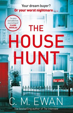 The House Hunt - Ewan, C. M.