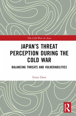 Japan's Threat Perception during the Cold War - Oren, Eitan