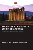 SOCRATES ET LE SOIN DE SOI ET DES AUTRES