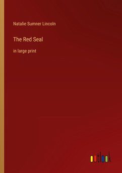 The Red Seal - Lincoln, Natalie Sumner