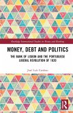 Money, Debt and Politics