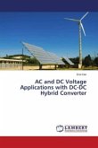 AC and DC Voltage Applications with DC-DC Hybrid Converter