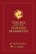 Gecko and the Golden Mammoth - Bild 1