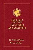 Gecko and the Golden Mammoth