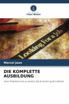 DIE KOMPLETTE AUSBILDUNG - Jean, Marcel