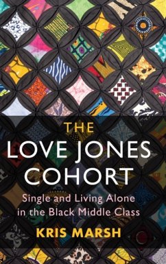 The Love Jones Cohort - Marsh, Kris (University of Maryland, College Park)