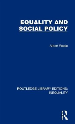 Equality and Social Policy - Weale, Albert