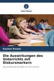 Die Auswirkungen des Unterrichts mit Diskursmarkern