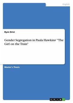 Gender Segregation in Paula Hawkins' &quote;The Girl on the Train&quote;